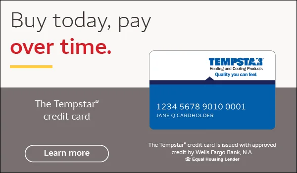 Tempstar Wells Fargo Financing - Buy Today, Pay Over Time | Southern Air, Inc.